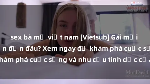 sex bà mẹ việt nam [Vietsub] Gái mại dâm châu Á hấp dẫn đến đâu? Xem ngay để khám phá cuộc sống và nhu cầu tình dục của họ!
