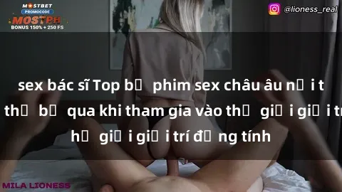 sex bác sĩ Top bộ phim sex châu âu nổi tiếng không thể bỏ qua khi tham gia vào thế giới giải trí đồng tính